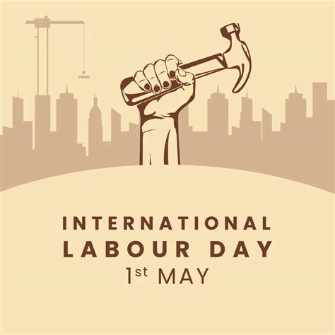 International Workers' Day .